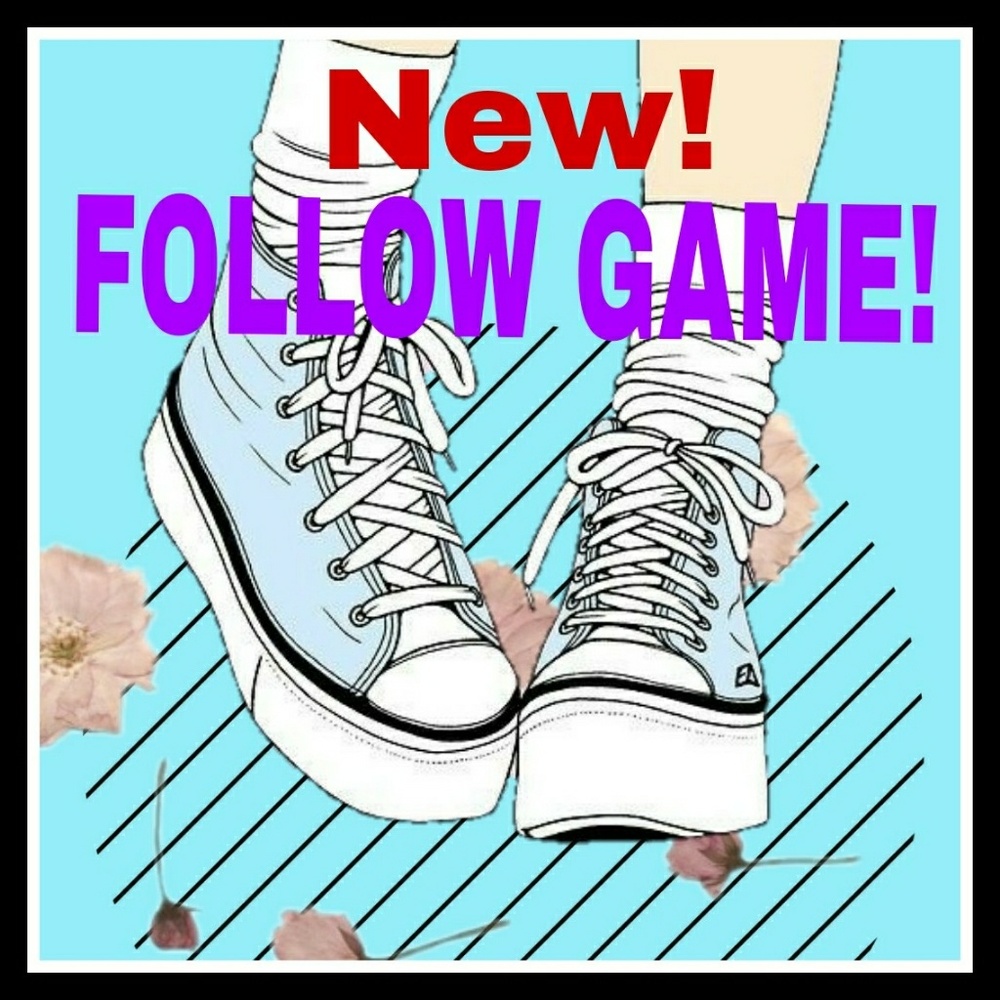 Get more followers ... New follow game